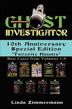 Ghost Investigator: 10th Anniversary Special Edition