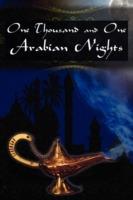 One Thousand and One Arabian Nights: The Arabian Nights Entertainments