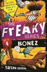 Bonez: The Freaky Series Book 4