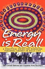 Energy is Real! -- A Practical Guide for Managing Personal Energy in Daily Life