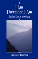 I am Therefore I am