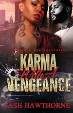 Karma: With A Vengeance