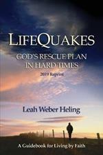 LifeQuakes: God's Rescue Plan In Hard Times
