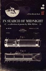 In Search of Midnight: The Mike McGee Handbook of Awesome
