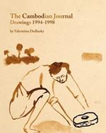 The Cambodian Journal: Drawings 1994-1998