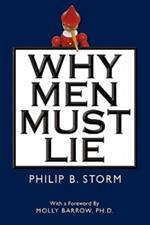 Why Men Must Lie to Women