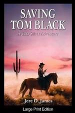 Saving Tom Black