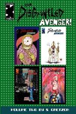 The Disgruntled Avenger Volume 2