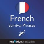 Learn French: Survival Phrases French