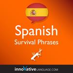 Learn Spanish: Survival Phrases Spanish
