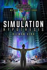 The Simulation Hypothesis