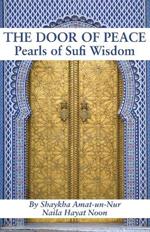 The Door of Peace: Pearls of Sufi Wisdom