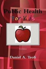 Public Health for Kids