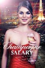 Champagne Salary: Diary of a Toyko Hostess