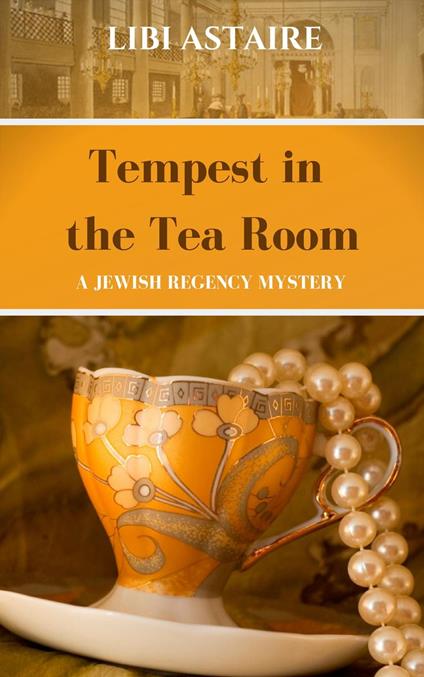 Tempest in the Tea Room