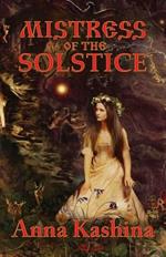 Mistress of the Solstice