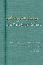 Washington Irving's New York Short Stories