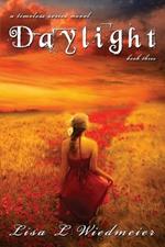 Daylight: A Timeless Series Novel, Book Three