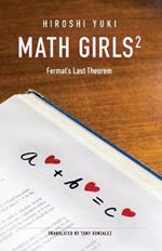 Math Girls 2: Fermat's Last Theorem