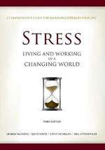 Stress: Living and Working in a Changing World