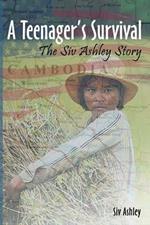 A Teenager's Survival The Siv Ashley Story