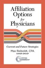 Affiliation Options for Physicians