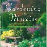 Gardening Mercies