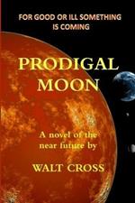 Prodigal Moon