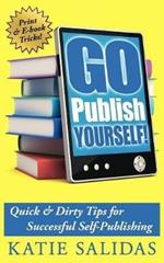 Go Publish Yourself!