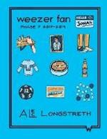 Weezer Fan: Phase 7 #017 - #019