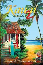 Kauai Stories 2