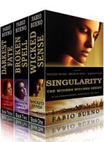 Box Set: Singularity - The Modern Witches Series: Books 1-3 (Wicked Sense, Broken Spell, Darkest Fate): A YA Paranormal Romance Trilogy