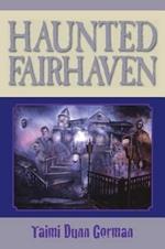 Haunted Fairhaven