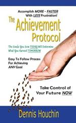 The Achievement Protocol