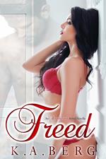 Freed: An Uninhibited Novella