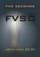 Five Seconds: Fvsc