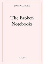 The Broken Notebooks