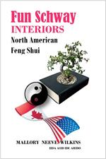 Fun Schway Interiors - North American Feng Shui