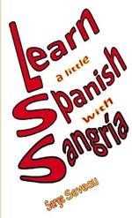 Learn a little Spanish with Sangria