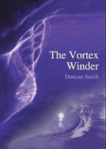 The Vortex Winder