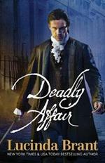 Deadly Affair: A Georgian Historical Mystery