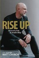 Rise Up: An evolution in leadership