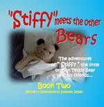 Stiffy Meets the Other Bears