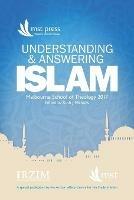 Understanding and Answering Islam: April 2017, Melbourne, Australia