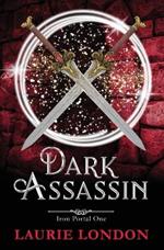 Dark Assassin: Iron Portal #1