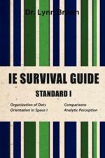 IE Survival Guide Standard I