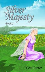 Silver Majesty (Bk 2)