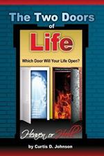 The Two Doors of Life