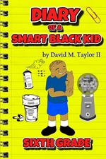 Diary of a Smart Black Kid