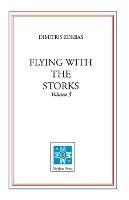 Flying with the Storks (Volume 5)